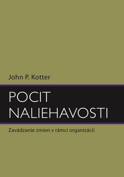 Pocit naliehavosti - Philip Kotler