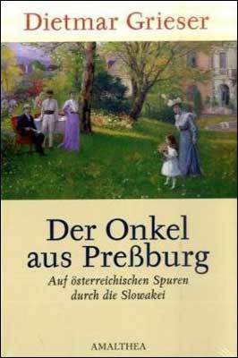 Der Onkel aus Pressburg