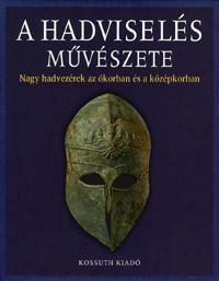 A hadviselés művészete I.
