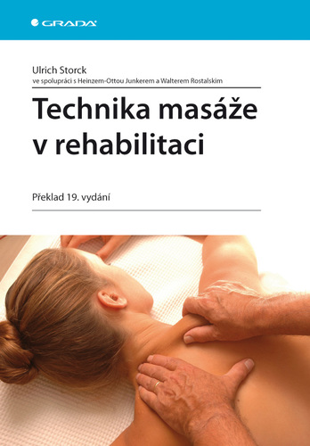 Kniha Technika masáže v rehabilitaci