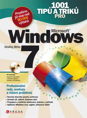 1001 tipů a triků pro Microsoft Windows 7 - Ondřej Bitto