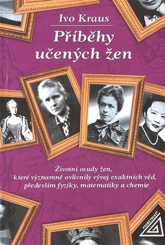 Příběhy učených žen - Ivo Kraus