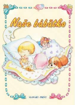 Naše bábätko