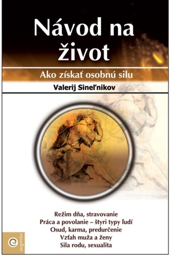 Návod na život - Valerij Sineľnikov,Barbora Kráľová