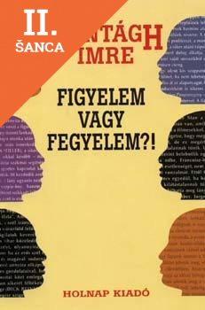 Lacná kniha Figyelem vagy fegyelem?!