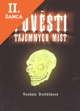 Lacná kniha Pověsti tajemných míst