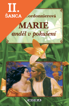 Lacná kniha Marie, anděl v pokušení