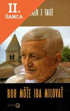 Lacná kniha Boh môže iba milovať