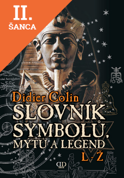 Lacná kniha Slovník symbolů, mýtů a legend L-Ž