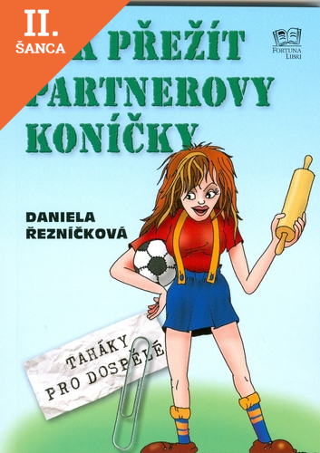 Lacná kniha Jak přežít partnerovy koníčky