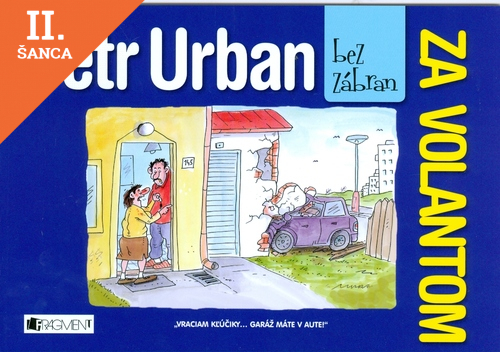 Lacná kniha Petr Urban bez zábran - Za volantom