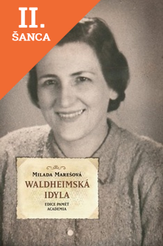 Lacná kniha Waldheimská idyla