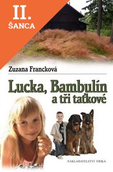 Lacná kniha Lucka, Bambulín a tři taťkové