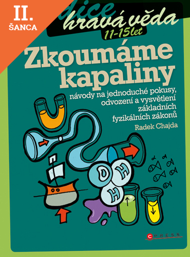 Lacná kniha Zkoumáme kapaliny (edice Hravá věda)