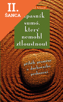 Lacná kniha Zápasník sumó, který nemohl ztloustnout