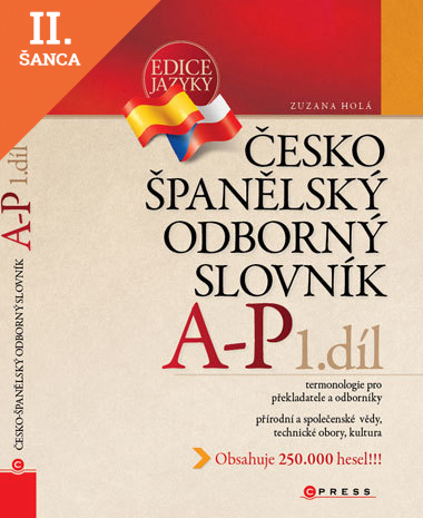 Lacná kniha Česko-španělský odborný slovník, 1. díl