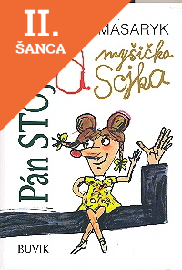 Lacná kniha Pán Stojka a myšička Sojka
