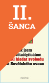 Lacná kniha Jak jsem v devětačtyřicátém utekl hledat svobodu do Sovětského svazu