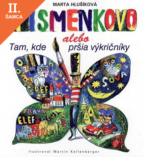 Lacná kniha Písmenkovo alebo Tam, kde pršia výkričníky