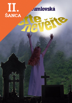 Lacná kniha Věřte nevěřte