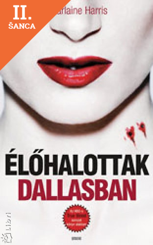 Lacná kniha Élőhalottak Dallasban