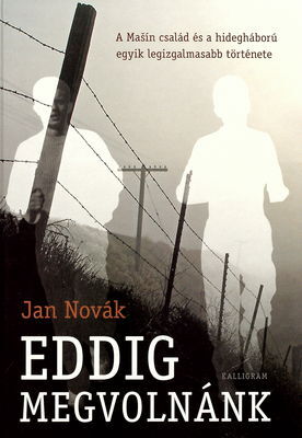 Eddig megvolnánk