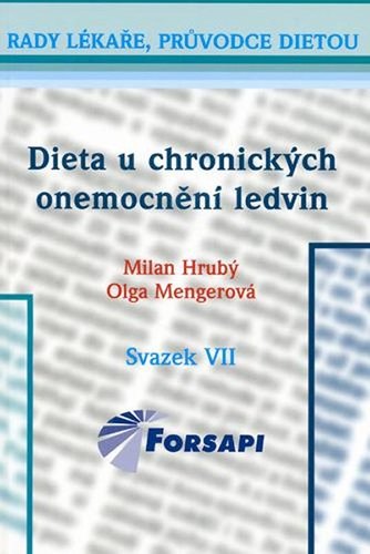 Dieta u chronických onemocnění ledvin - Dan Hrubý