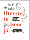 Otevřte, to jsem já