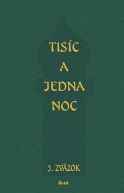 Tisíc a jedna noc 3.