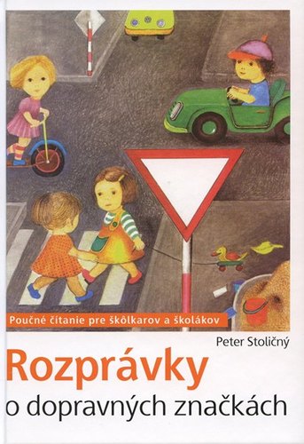 Rozprávky o dopravných značkách