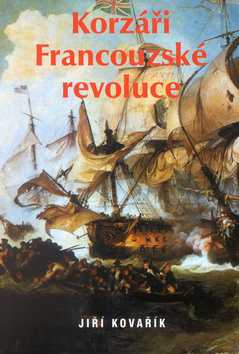 Kniha Korzáři Francouzské revoluce