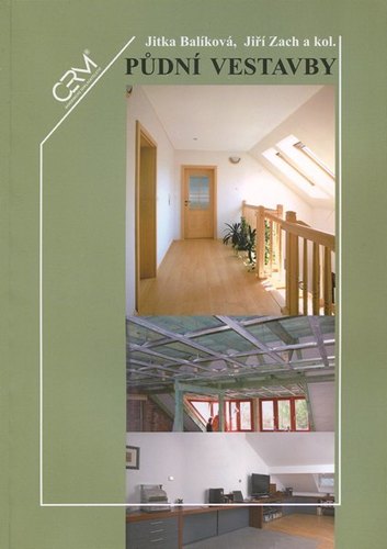 Kniha Půdní vestavby - Jitka Balíková,Jiří Zach