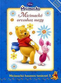 Micimackó orvoshoz megy