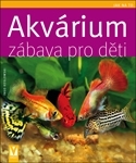 Akvárium zábava pro děti