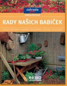 Rady našich babiček