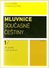 Mluvnice současné češtiny I.