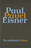 Na rozhraní kultur. Případ Pau/Pavel Eisner