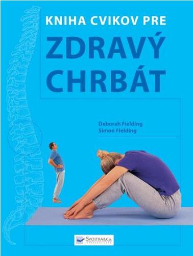 Kniha cvikov pre zdravý chrbát