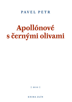 Kniha Apollónové s černými olivami - Petr Pavel
