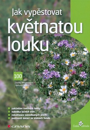 Jak vypěstovat květnatou louku