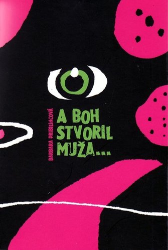 Kniha A boh stvoril muža...