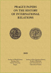 Prague papers on history of international relations 2009