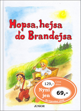 Kniha Hopsa, hejsa do Brandejsa