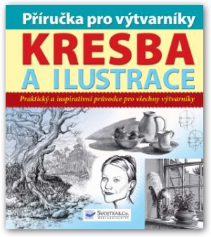 Kniha Kresba a ilustrace - Příručka pro výtvarníky