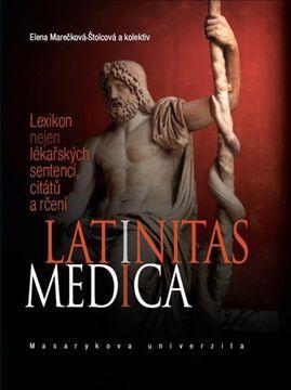 Kniha Latinitas medica - Kolektív autorov,Marečková Elena Štolcová