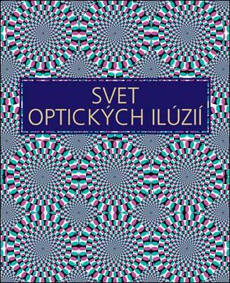 Svet optických ilúzií