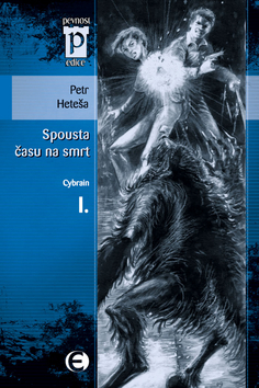 Spousta času na smrt - Cybrain I.
