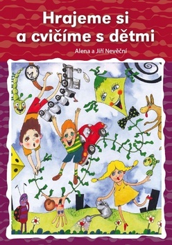 Hrajeme si a cvičíme s dětmi