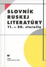 Kniha Slovník ruskej literatúry 11. - 20. storočia - neuvedený,Margaréta Kontrišová