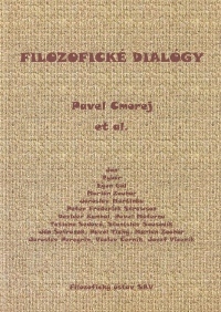 Filozofické dialógy - Pavel Cmorej